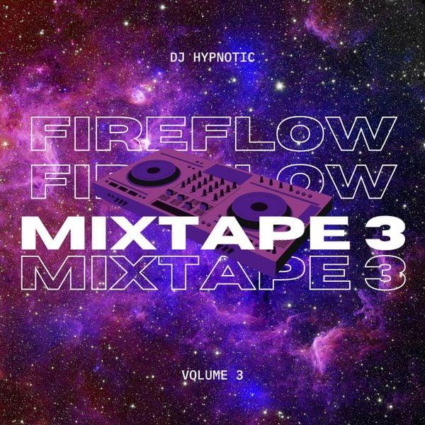 FIREFLOW MIXTAPE VOL 3 cover