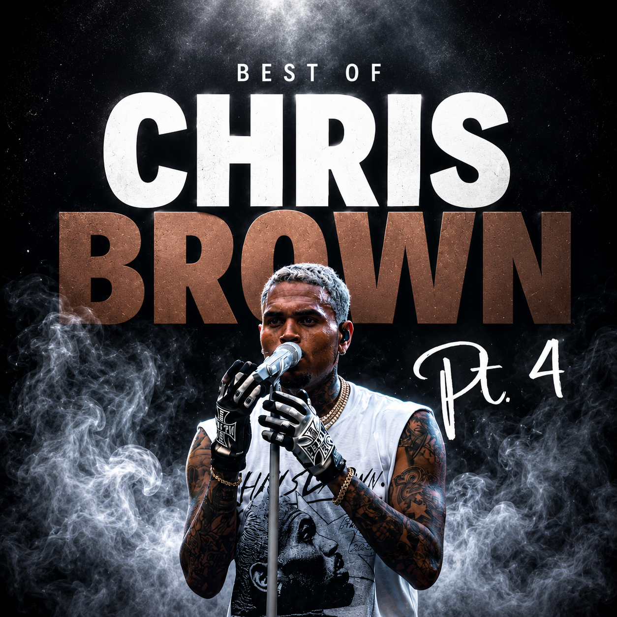 Best of Chris Brown Pt. 4 cover